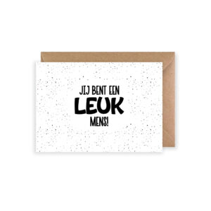 Wenskaart | Leuk mens