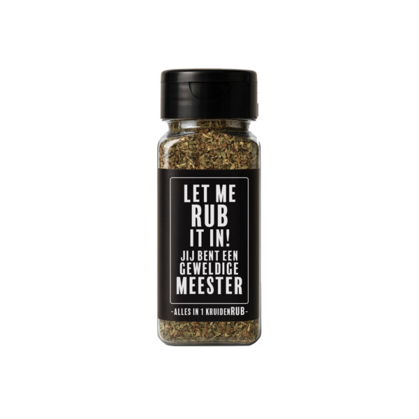 Kruidenpotje cadeau met tekst: Let me RUB it in! Jij bent een geweldige meester