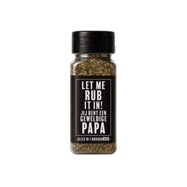 Kruidenrub met de tekst “Let me RUB it in! Jij bent een geweldige papa” – origineel cadeau voor vader