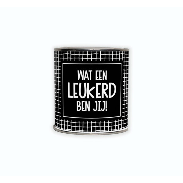 Cadeaublikje met de tekst “Wat een leukerd ben jij!”