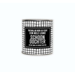 Kadoblikje met de tekst “Toevallig ben jij echt een hele leuke schoondochter en dat mag jij gerust weten!”