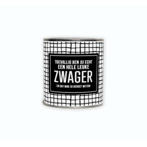 Kadoblikje met de tekst “Toevallig ben jij echt een hele leuke zwager en dat mag jij gerust weten!”