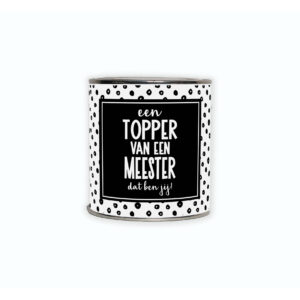 Cadeaublikje met de tekst “Een topper van een meester dat ben jij”